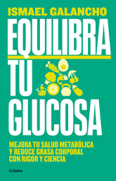 EQUILIBRA TU GLUCOSA - 9788425366826